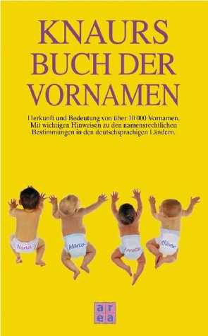 Knaurs Buch der Vornamen Politics & History