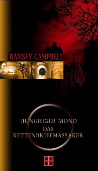 Hungriger Mond /Das Kettenbriefmassaker Contemporary literature