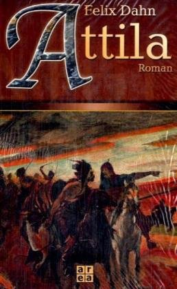 Attila, Felicitas, Chlodwig Contemporary literature