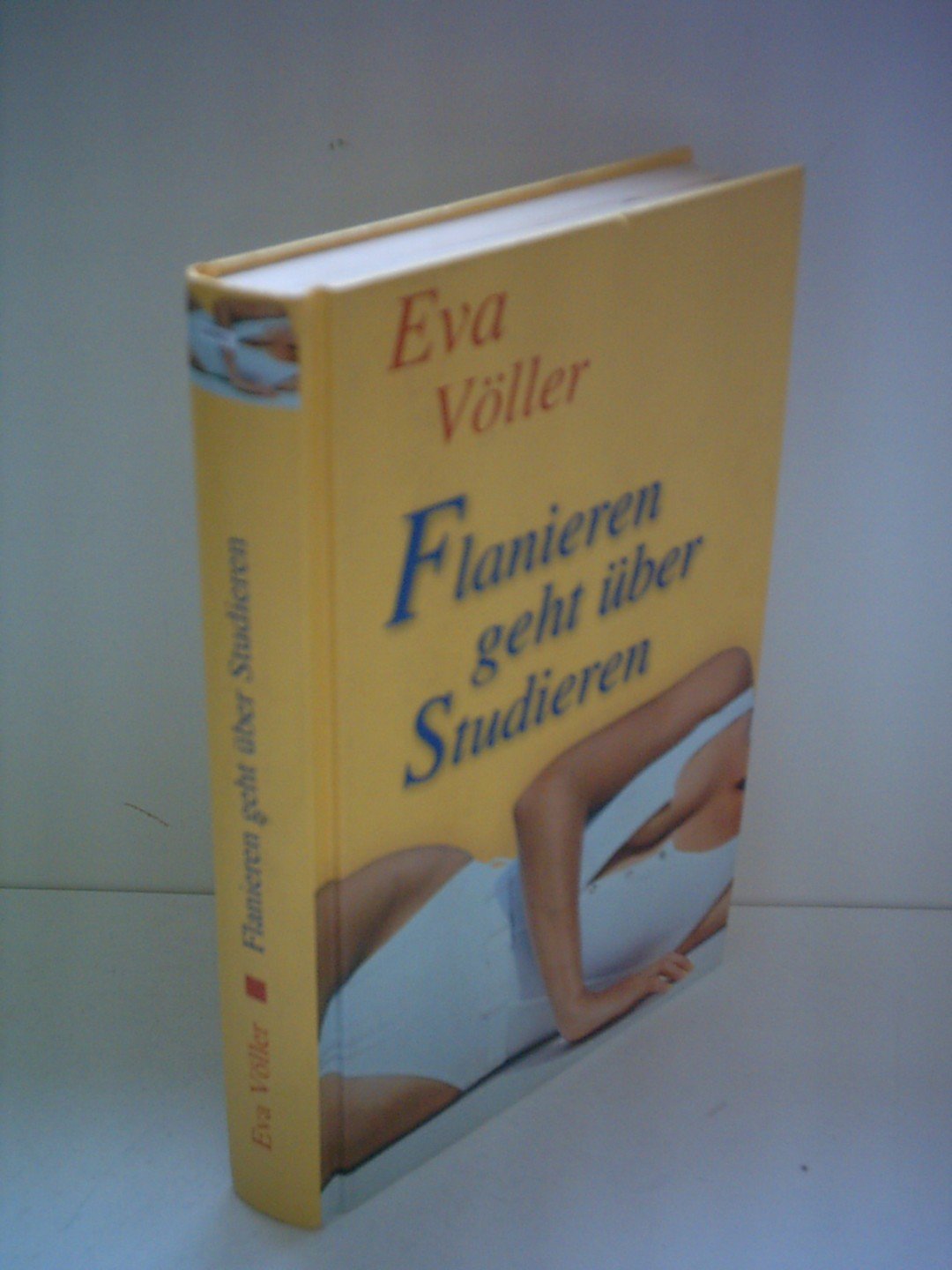 Product Image: Flanieren geht über Studieren