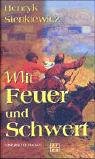 Mit Feuer und Schwert Classics