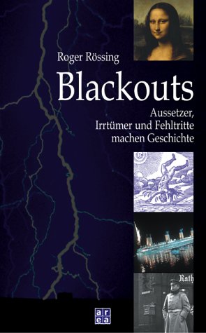 Blackouts Politics & History