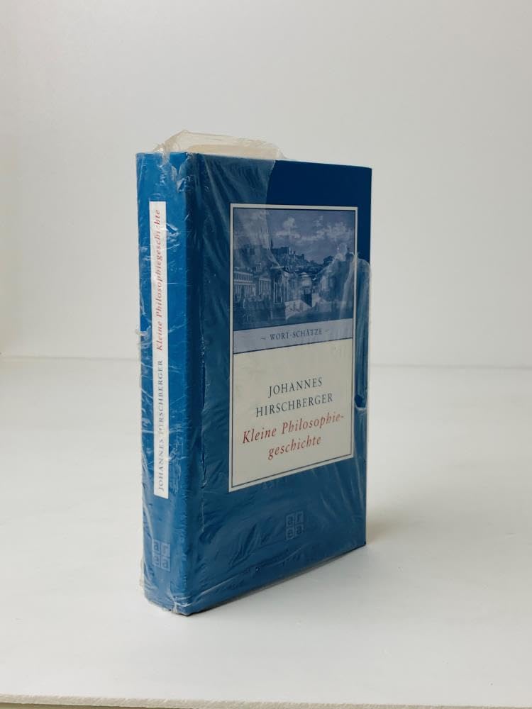 Kleine Philosophiegeschichte Philosophy