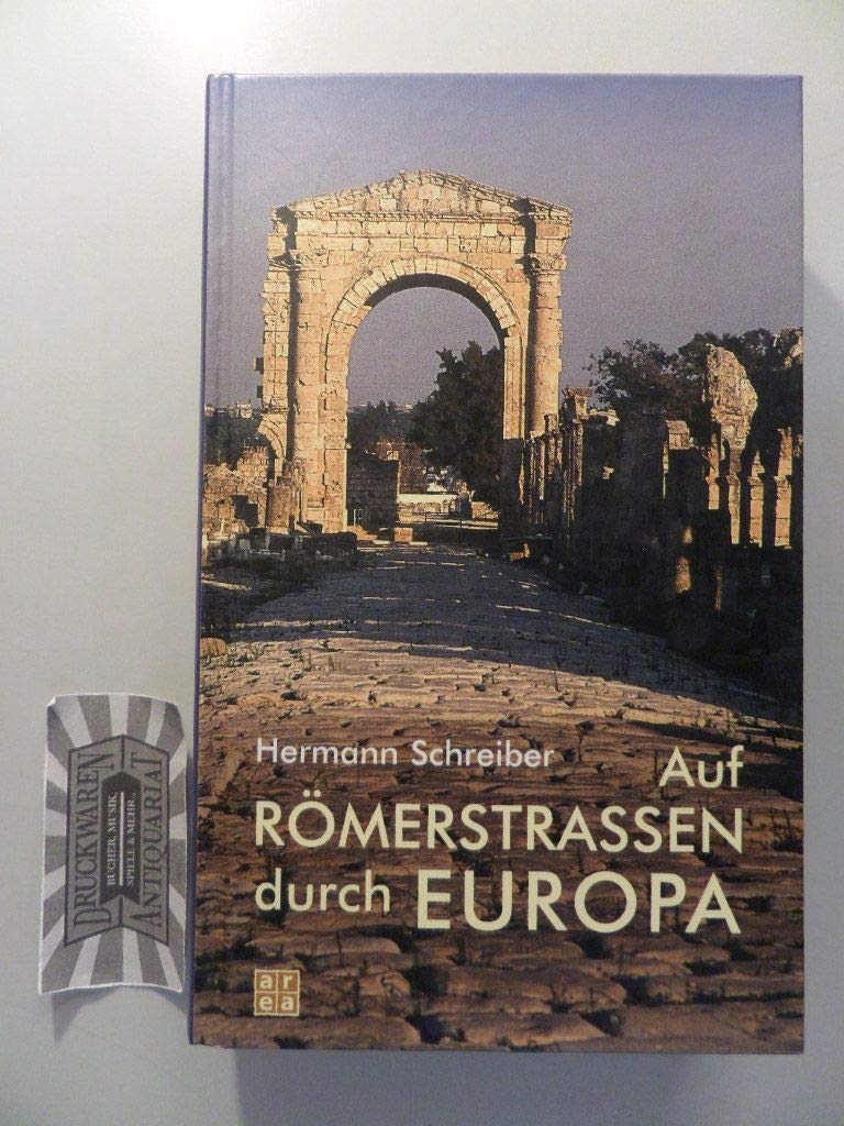 Auf Römerstraßen durch Europa book