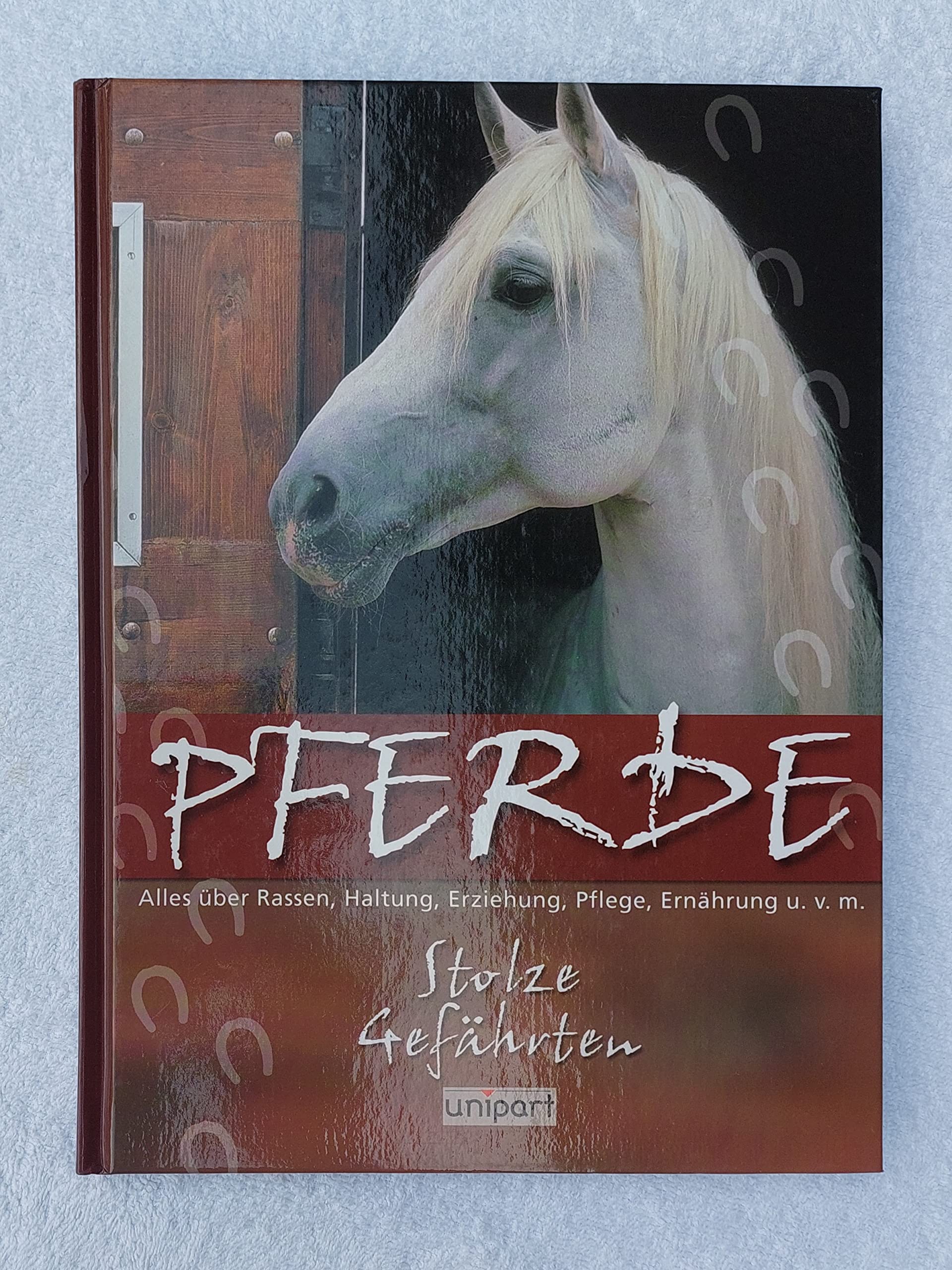 Pferde: Stolze Gefährten Books about Pets