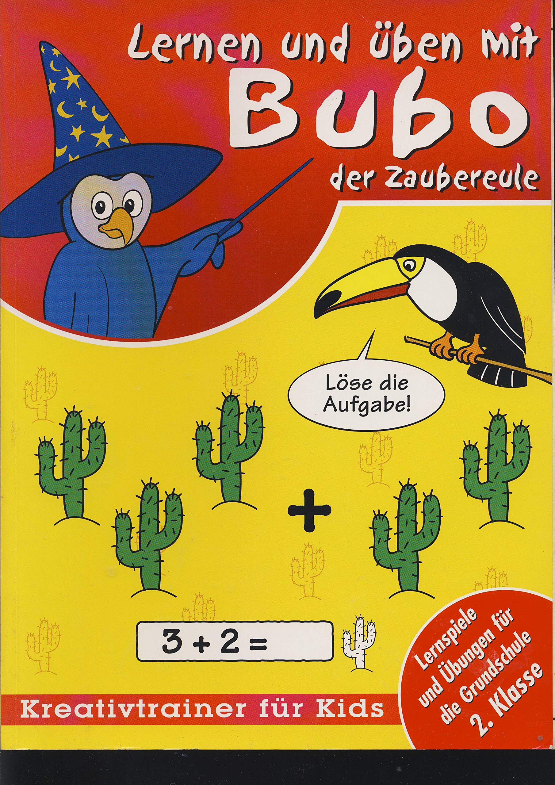 Lernen und üben mit Bubo der Zaubereule - Löse die Aufgabe! Lernspiele und Übungen für die Grundschule 2. Klasse Books