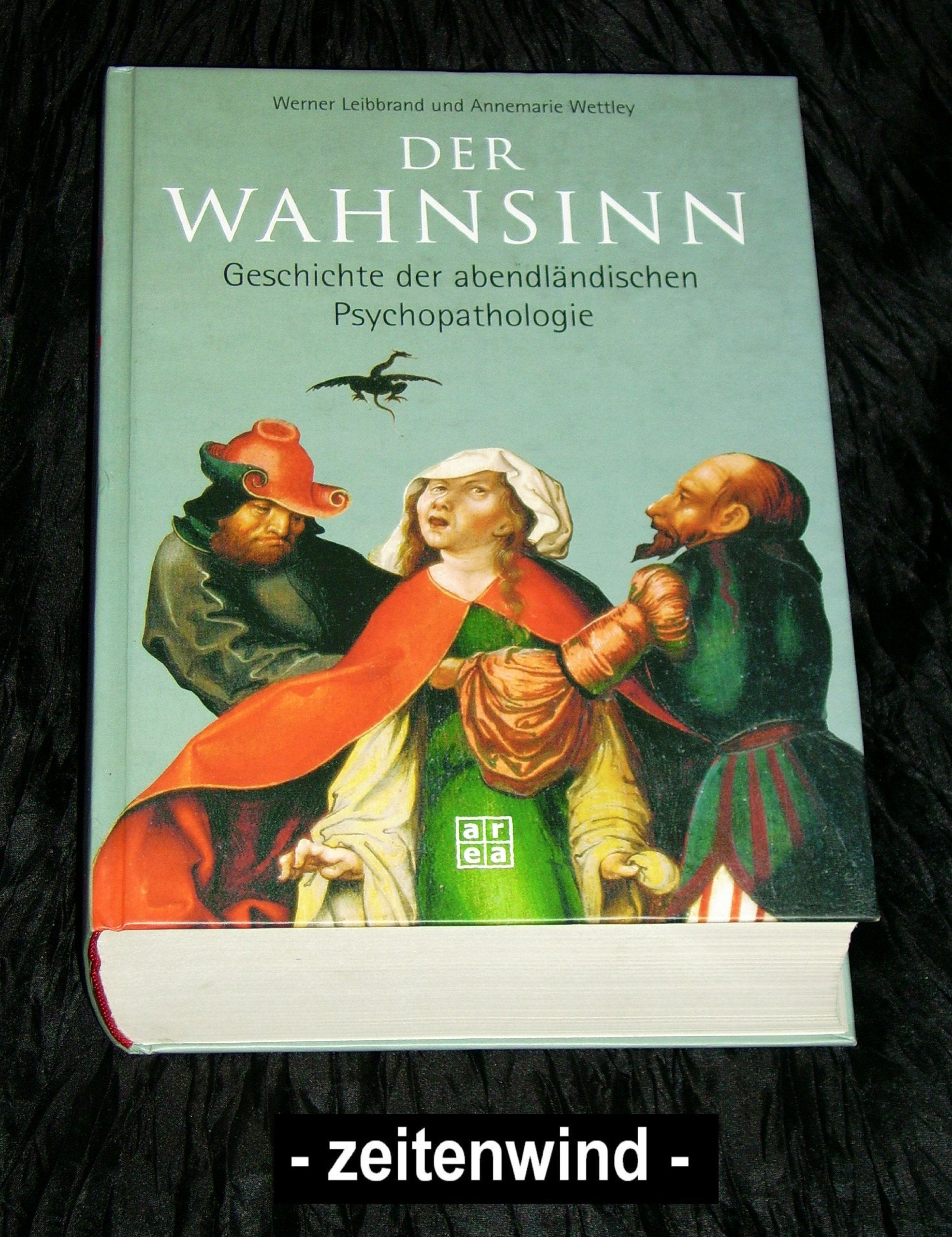 Der Wahnsinn Medicine