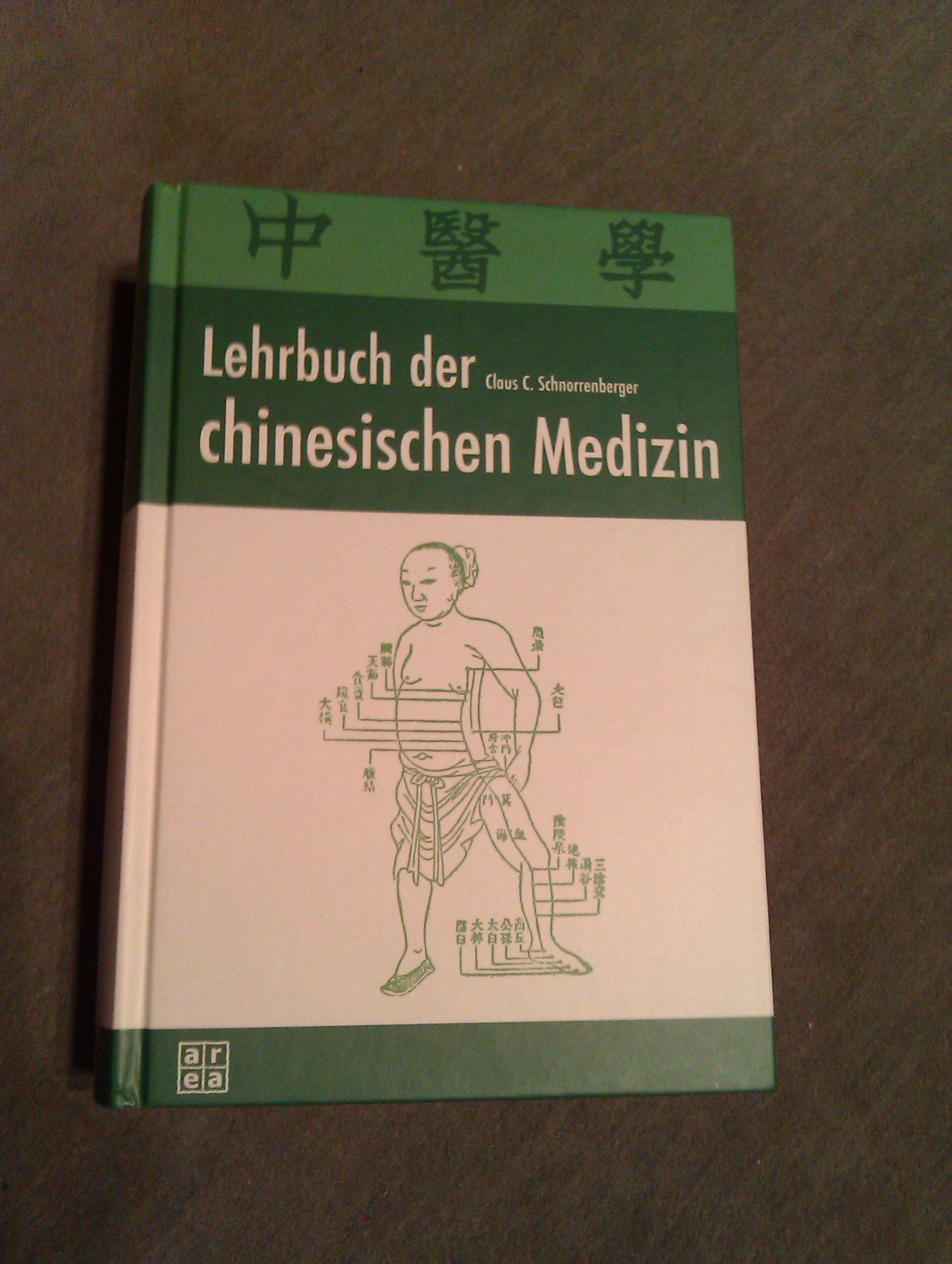 Lehrbuch der chinesischen Medizin Medicine