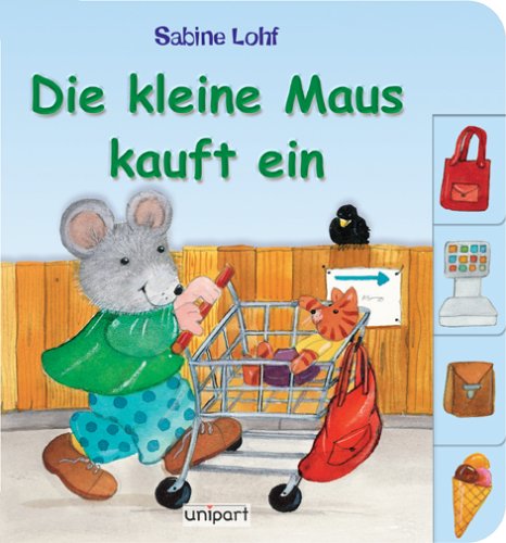 Die kleine Maus kauft ein Children's books