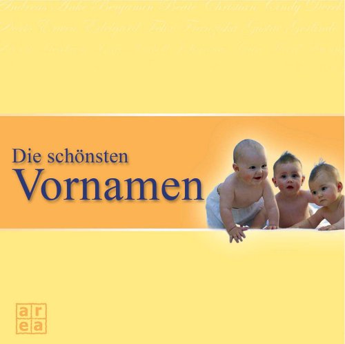 Die schönsten Vornamen Partnership & Love