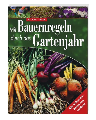Product Image: Mit Bauernregeln durch das Gartenjahr