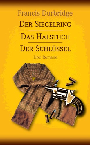 Das Halstuch /Der Schlüssel /Der Siegelring Contemporary literature