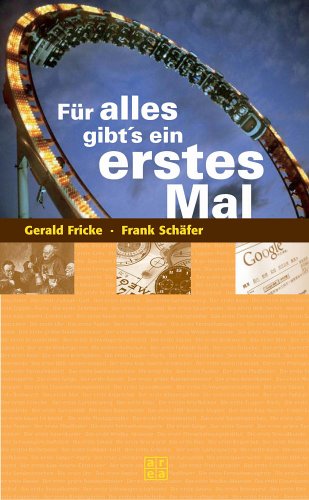 Für alles gibt's ein erstes Mal Contemporary literature