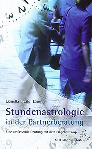 Stundenastrologie in der Partnerberatung Partnership & Love