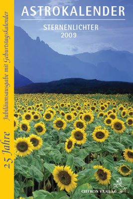 Astrokalender Sternenlichter 2009: Schwerpunktthema: Das 5. Haus Calendars