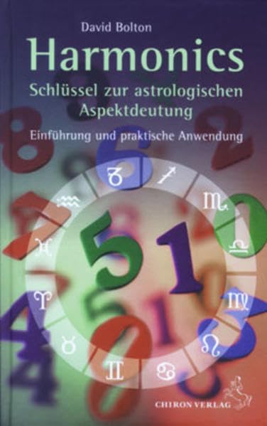 Harmonics - Schlüssel zur astrologischen Aspektdeutung Religion & Esotericism