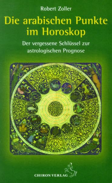 Die arabischen Punkte im Horoskop Religion & Esotericism