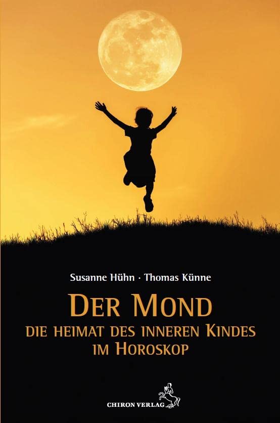 Der Mond - Die Heimat des inneren Kindes Religion & Esotericism