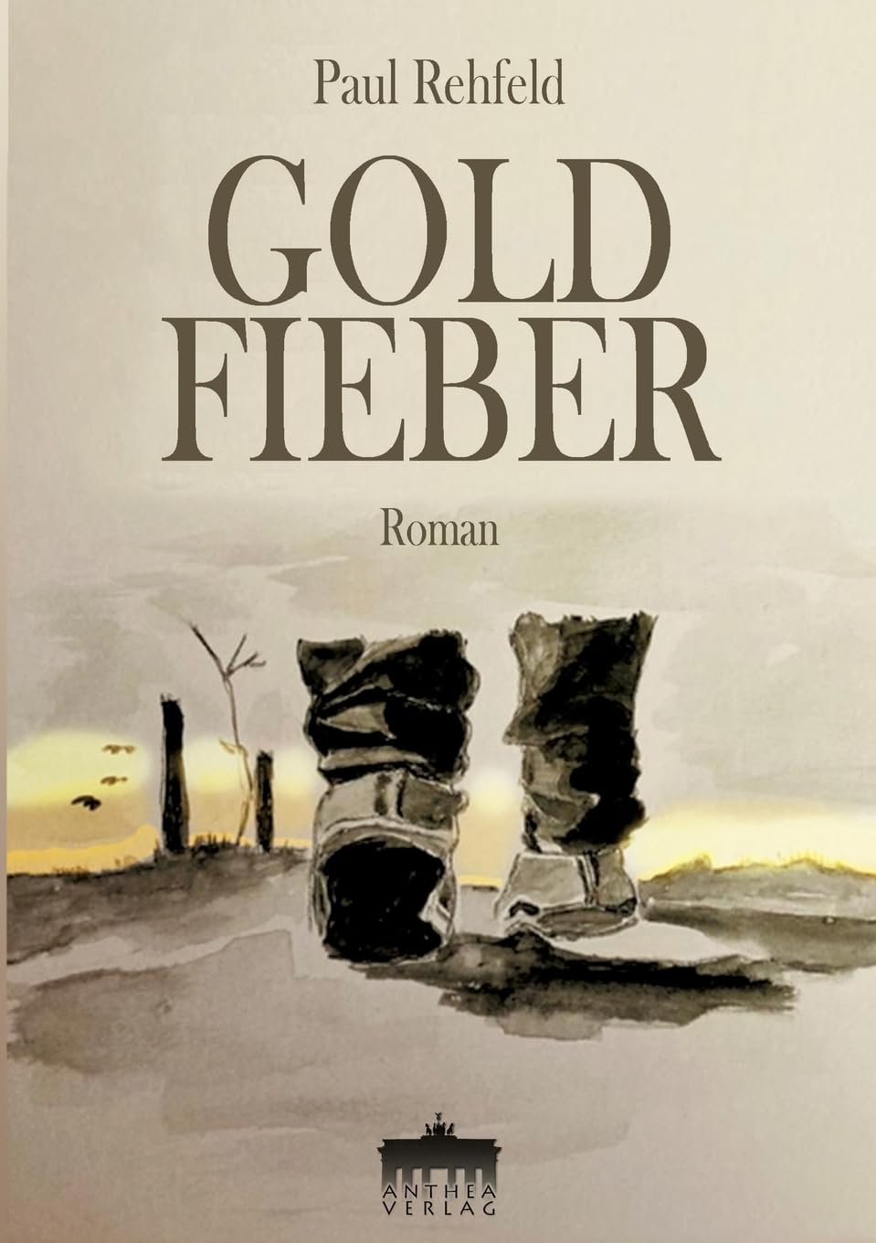 Goldfieber. Roman Contemporary literature