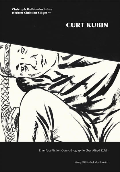 Curt Kubin: Eine Fact-Fiction-Comic-Biographie über Alfred Kubin Manga