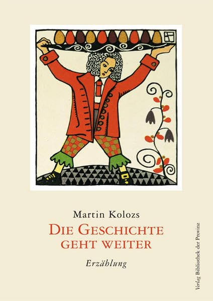 Die Geschichte geht weiter: Erzählung Contemporary literature