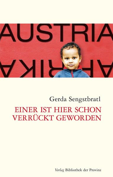 Einer ist hier schon verrückt geworden: Roman Contemporary literature