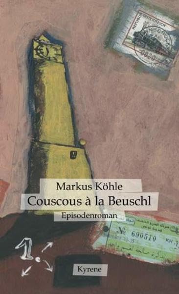 Couscous à la Beuschl. Episodenroman. (Reihe junger Autoren) Contemporary literature