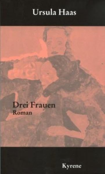 Drei Frauen: Roman Contemporary literature
