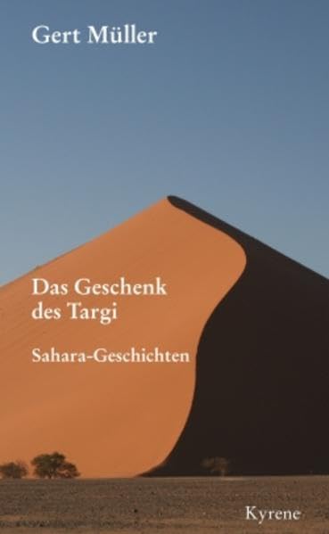 Das Geschenk des Targi: Sahara-Geschichten Essays & Short Stories