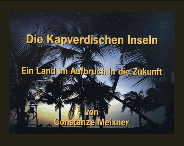 Die Kapverdischen Inseln: Ein Land im Aufbruch in die Zukunft Business & Technology