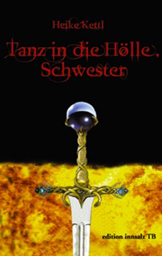 Tanz in die Hölle, Schwester: Fantasy-Roman Fantasy & Sci-Fi
