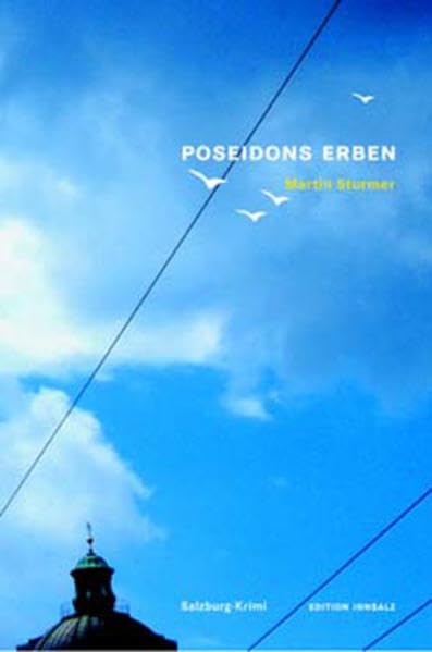 Poseidons Erben: Salzburg-Krimi Contemporary literature