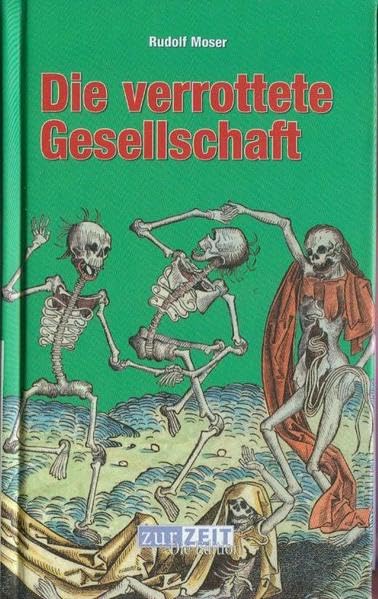 Die verrottete Gesellschaft: Wie schwach wir geworden sind Law