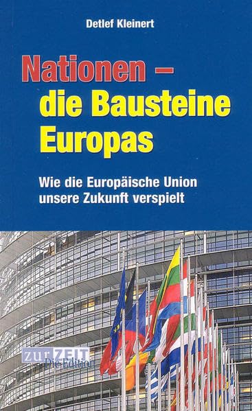 Nationen: die bausteine Europas Politics & History