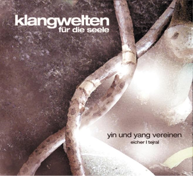 Klangwelten für die Seele - Yin und Yang vereinen Music