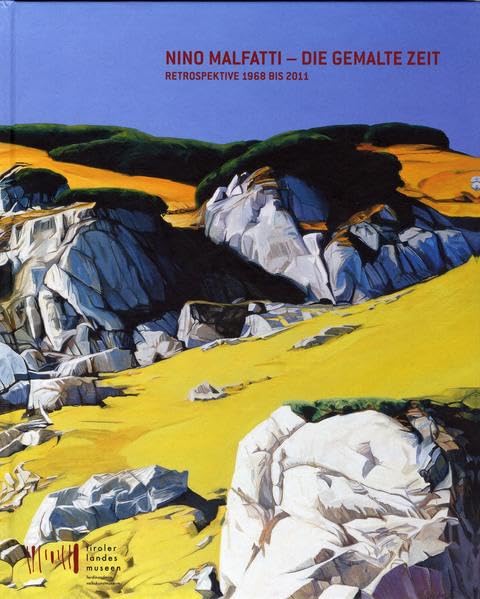 Nino Malfatti - Die gemalte Zeit: Retrospektive 1968 bis 2011 Film, Art & Culture
