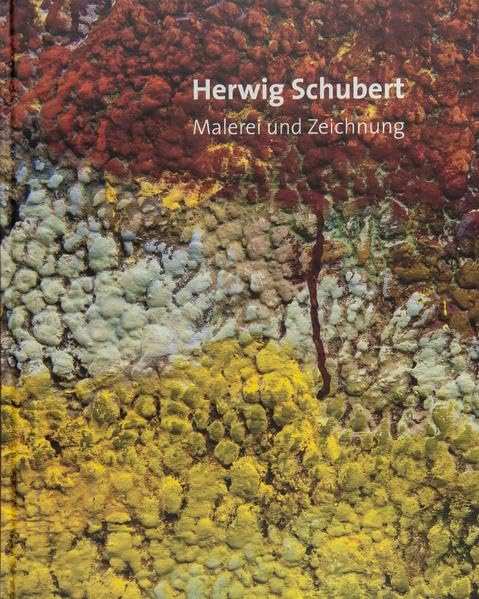 Herwig Schubert: Malerei und Zeichnung (Monografische Reihe zur Salzburger Kunst) Film, Art & Culture