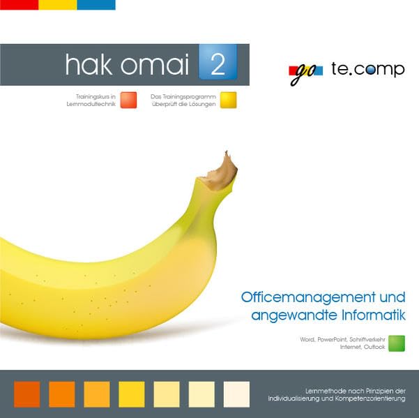 go te.comp - HAK Officemanagement und angewandte Informatik 2 (inkl. Trainingssoftware): tom vol.2: Word, PowerPoint, Schriftverkehr, Internet, ... Trainingsserie zu Office und Windows) Computer Science