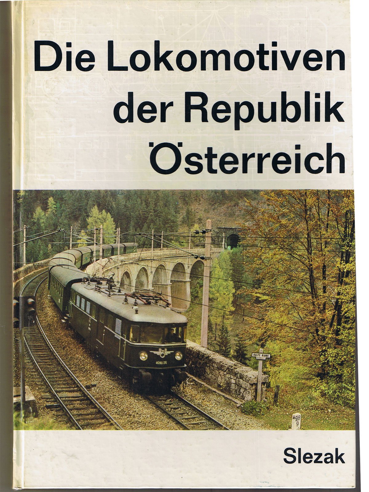 die_lokomotiven_der_republik_osterreich book