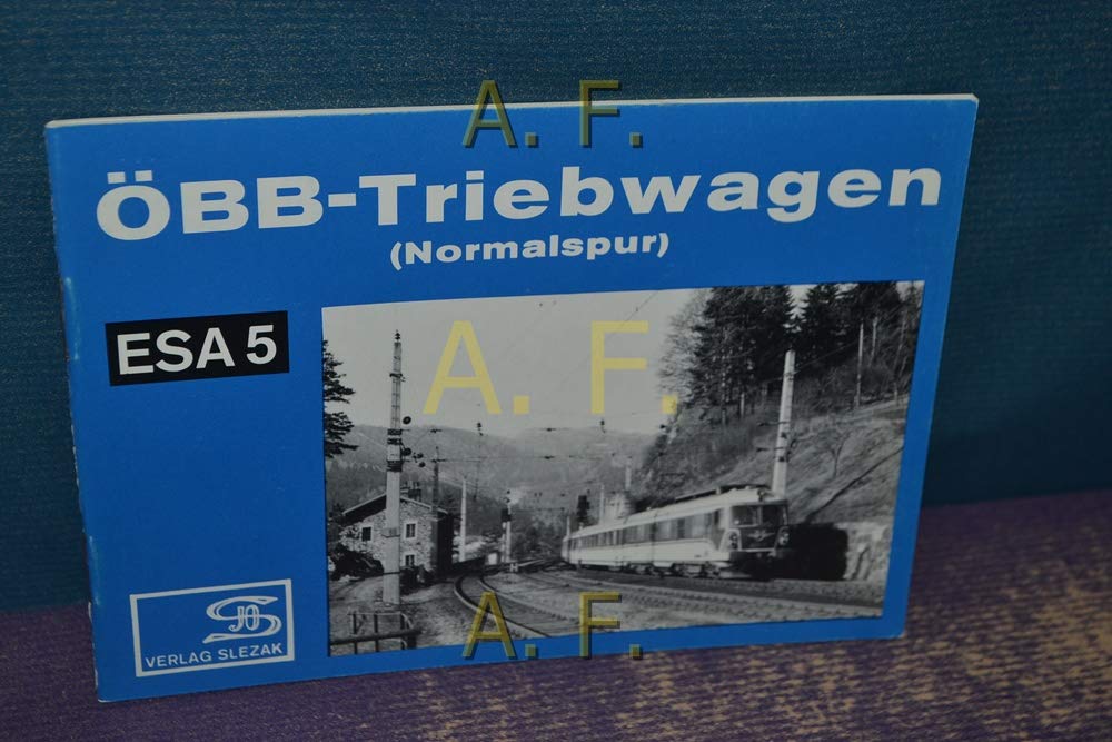 ÖBB Triebwagen. Normalspur. ESA 5 Books