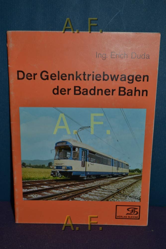 Der Gelenktriebwagen der Badner Bahn Books