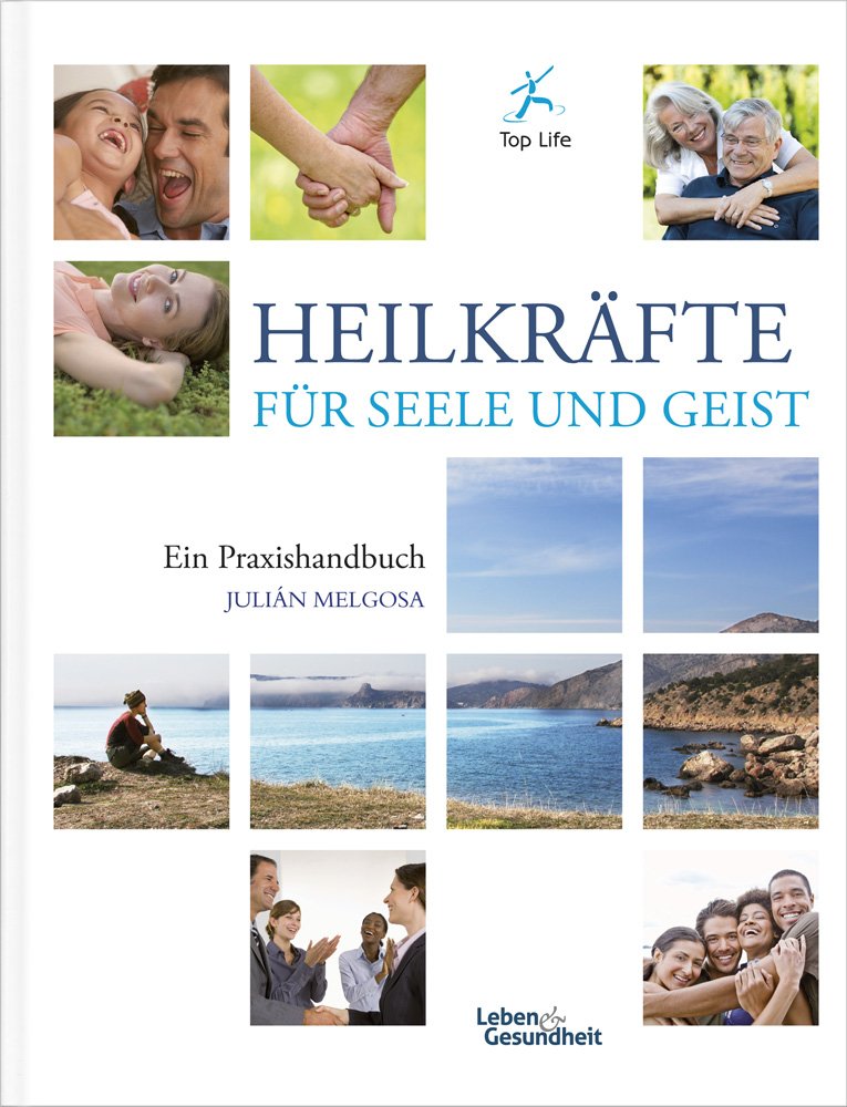 Heilkräfte für SEELE und GEIST Books