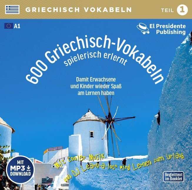 600 Griechisch-Vokabeln spielerisch erlernt - Teil 1: Neugriechisch Niveau A1 - Ideal zum "Nebenbei-Lernen" Music