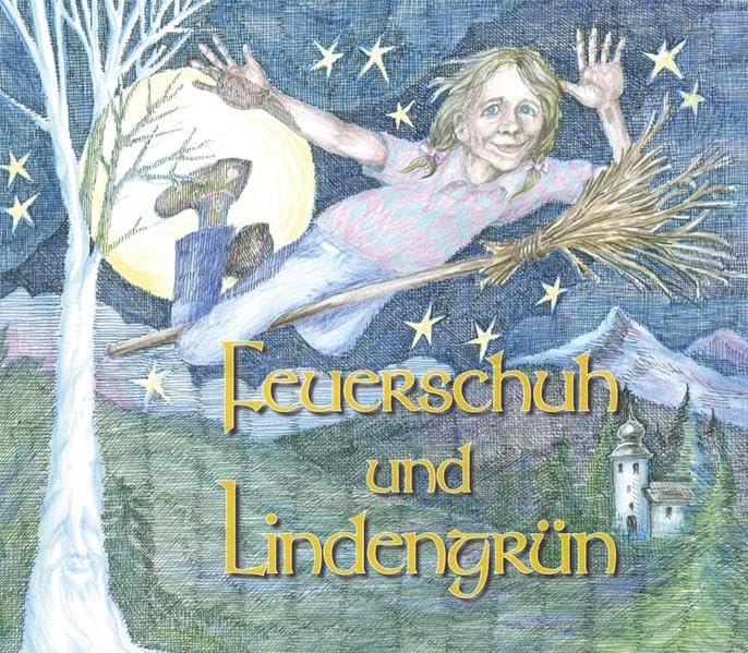 Feuerschuh und Lindengrün Fairy Tales & Legends