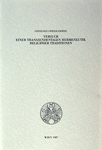 Versuch einer transzendentalen Hermeneutik religiöser Traditionen Books