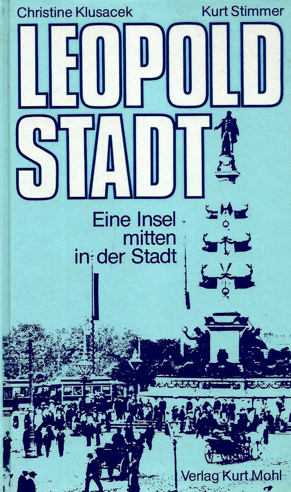 Leopoldstadt. Eine Insel mitten in der Stadt Books