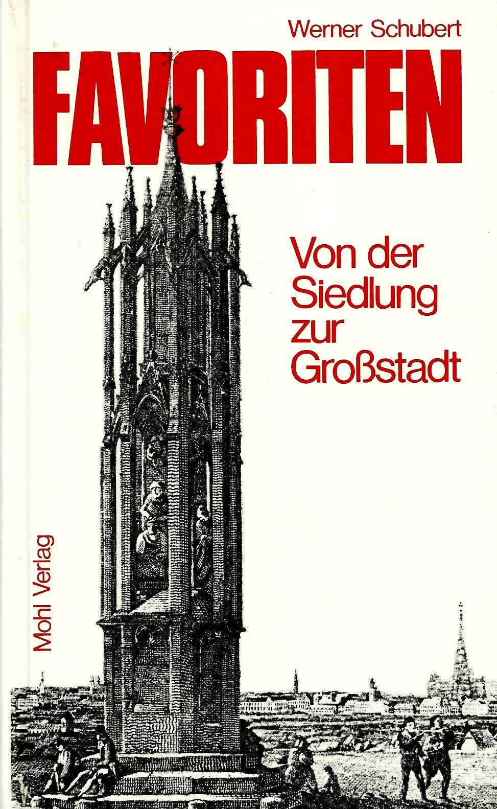 Favoriten. Mit Geleitw. von Leopold Gratz u. Josef Deutsch. Unter Mitarb. von Willi Grotte book