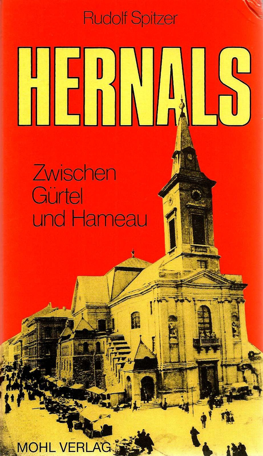 Hernals. Zwischen Gürtel und Hameau Politics & History