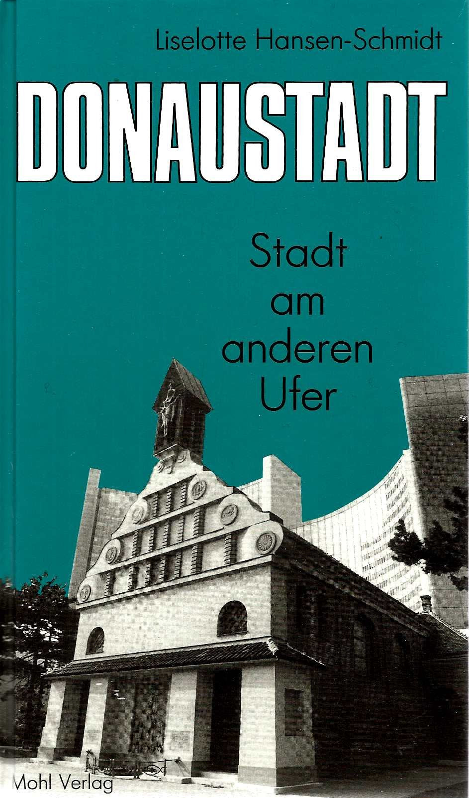 Donaustadt. Stadt am anderen Ufer - Hansen-Schmidt, Liselotte book