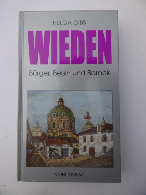 Wieden. Nobelviertel und Beiselszene Social Sciences